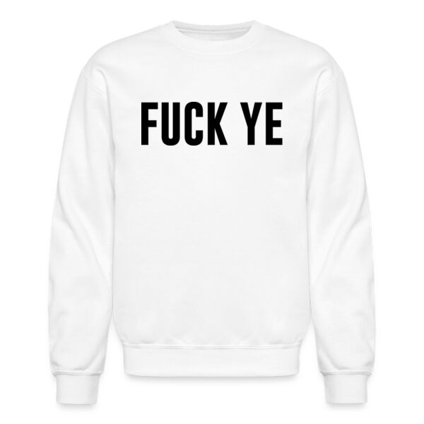 F*CK YE - Sudadera Unisex Miniatura
